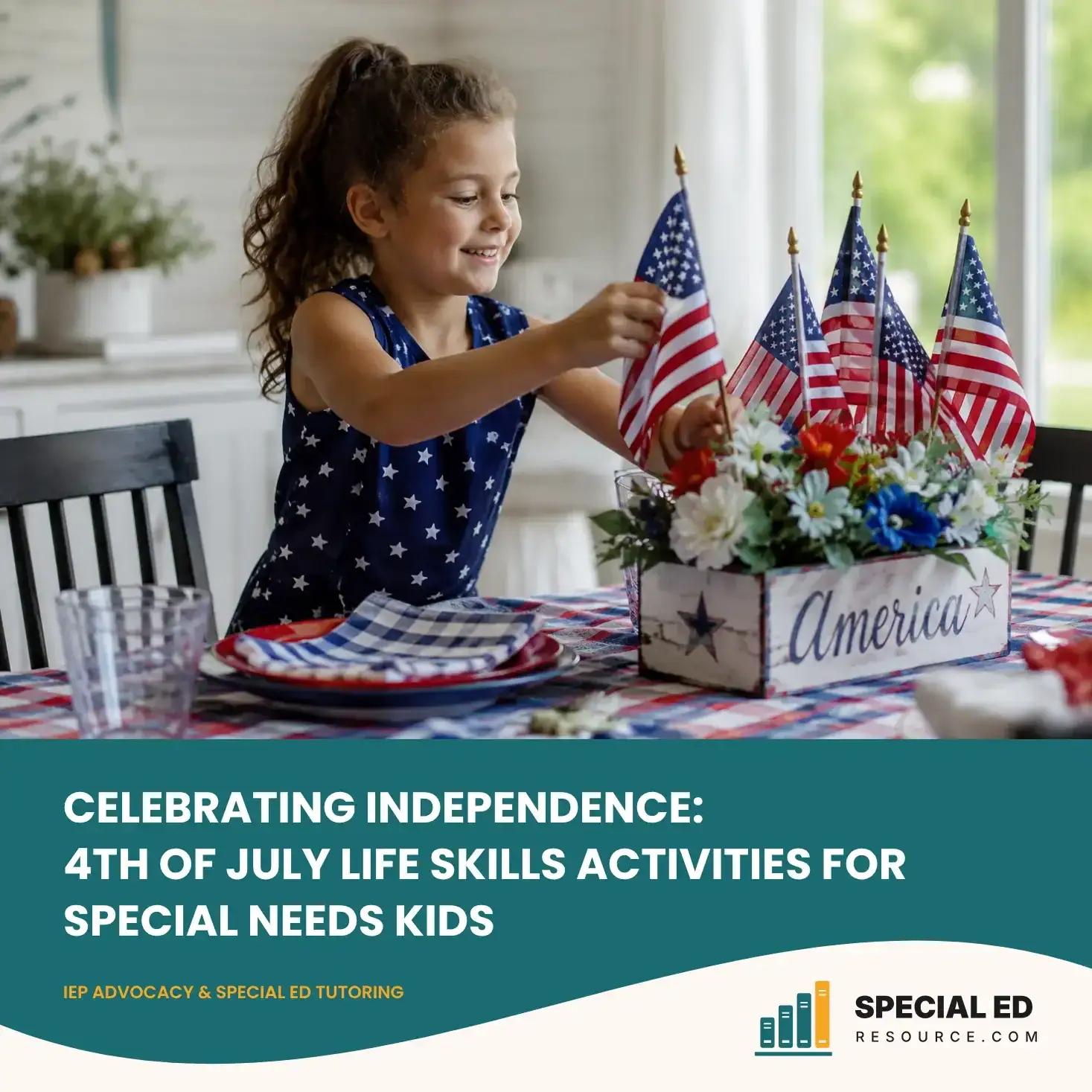 A child with special needs decorating a table with red, white, and blue items for a 4th of July celebration, smiling confidently